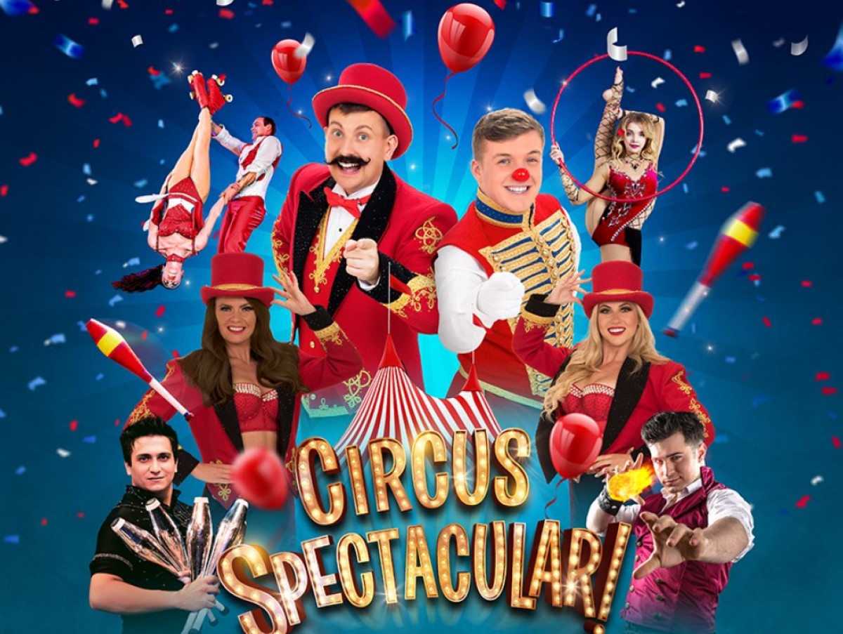 Circus Spectacular @ Tyne Theatre & Opera House